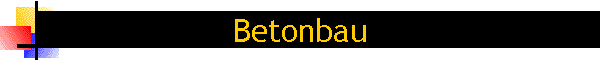 Betonbau